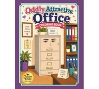 Oddly Attractive Office: A Bold and Easy Coloring Book Featuring Charming Office Supplies, Workplace Romance, and Whimsical Corporate Adventures for Relaxation and Fun
