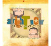 ODDWALK / JOHNSON / CERNEKA Alright Now (CD)