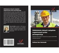 Oddzielanie lotnych zwi¿zków organicznych przez perwaporacj¿: Membrany Metal-Organic-Frameworks do separacji MeOH/MTBE metod¿ perwaporacji
