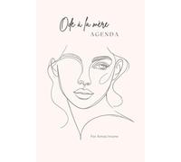 Ode à la mère: Agenda poétique pour les mamans