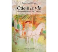 Ode à la vie d'une rapatriée de Tunisie: Edition noir et blanc