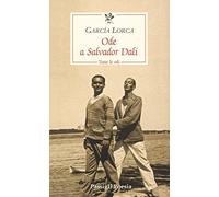 Ode a Salvador Dalí. Tutte le odi. Testo spagnolo a fronte