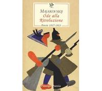 Ode alla Rivoluzione. Poesie 1917-1923