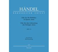 Ode for the Birthday of Queen Anne HWV 74 (Vocal Score)