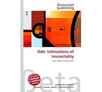 Ode: Intimations of Immortality: Ode, William Wordsworth