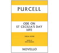 Ode on St Cecilia's Day 1692: Hail! Bright Cecilia for Soprano, Two Altos, Tenor & Two Bases Soli, SSAATB & Instruments, Vocal Score