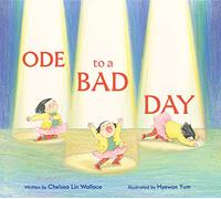 Chelsea Lin Wallace Ode to a Bad Day (Copertina rigida)