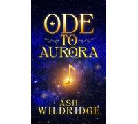 Ode to Aurora