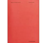 Ode to Construction: Abstraction in the Digital Age (Tascabile)