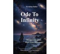 Ode To Infinity Welcome to the infinite. Where words create magic!