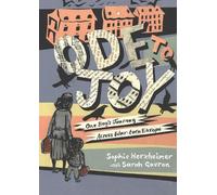 Ode to Joy: One Boy’s Journey Across War-torn Europe