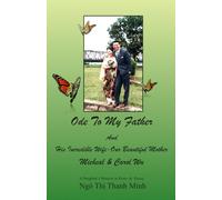 Ode To My Father And His Incredible Wife-Our Beautiful Mother