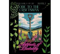 ODE TO THE CRAFTSMAN: Artifacts of Brutality: 4