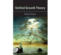 Oded Galor Unified Growth Theory (Copertina rigida)