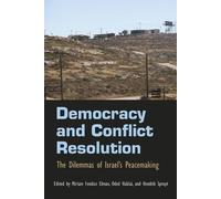 Oded Haklai Democracy and Conflict Resolution (Copertina rigida)