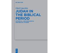Oded Lipschits Judah in the Biblical Period (Copertina rigida)