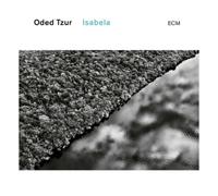 Oded Tzur - Isabela