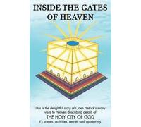 Oden Hetrick Inside the Gates of Heaven (Tascabile)