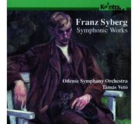 Odense Symphony Orch - Syberg: Symphonic Works