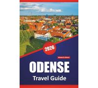 ODENSE TRAVEL GUIDE 2026