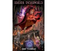 Odeous Underworld: The Cursed Vial
