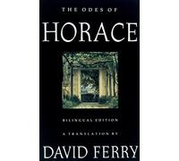 Odes of Horace Pb: Bilingual Edition