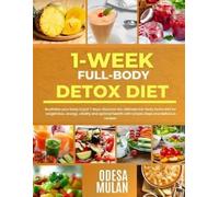 Odesa Mulan 1-W ull-Body Detox Diet (Tascabile)