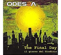 Odessa - Final Day: il Giorno del