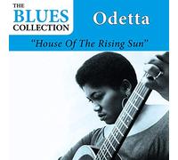 Odetta - House Of The Rising Sun (The Blues Collection)