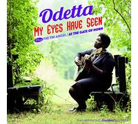 Odetta My Eyes Have Seen/The Tin Angel/At the Gate of Horn (CD) Album