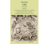 Odi. Testo latino a fronte. Libri I-II (Vol. 1)