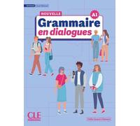 Odile Grand-Cle La Nouvelle Grammaire en dialogues: A1 - Niveau gran (Tascabile)