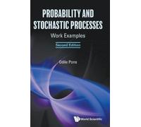Odile Pons Probability And Stochastic Processes: Work Example (Copertina rigida)