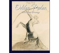 Odilon Redon: 184 Master Drawings