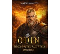 Odin: Becoming the AllFather