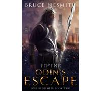 Odin's Escape: A Norse Mythology Contemporary Fantasy