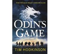 Odin's Game: by Tim Hodkinson