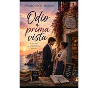 Odio a prima vista
