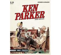 Odio antico. Ken Parker classic. Vol. 39