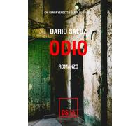 Odio. Chi cerca vendetta scava due fosse - [EBS Print]