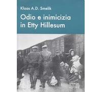 Odio e inimicizia in Etty Hillesum