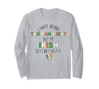 ODIO Essere così DANNAMENTE Sexy MA Sono Irlandese Quindi Non Posso Aiutare Meme Maglia a Manica