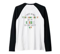 ODIO Essere DANNAMENTE Sexy MA Sono Irlandese Non Posso Aiutare Meme sul Retro Maglia con Maniche Raglan