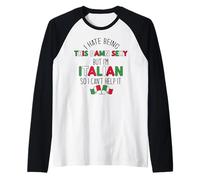 ODIO Essere DANNATO Sexy MA Sono Italiano Quindi Non Posso AIUTARLO Meme Maglia con Maniche Raglan