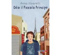 Odio il Piccolo Principe