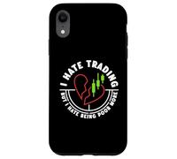 Odio il trading, ma odio essere più povero - Divertente Custodia per iPhone XR