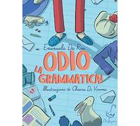 Odio la grammatica!