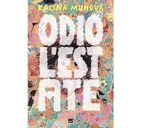 Libri Kalina Muhova - Odio L'estate