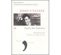 Odio l'estate. Bruno Martino e il più damoso standard jazz italiano