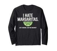 Odio Margaritas Stavo scherzando Fetta di Lime Humor Maglia a Manica